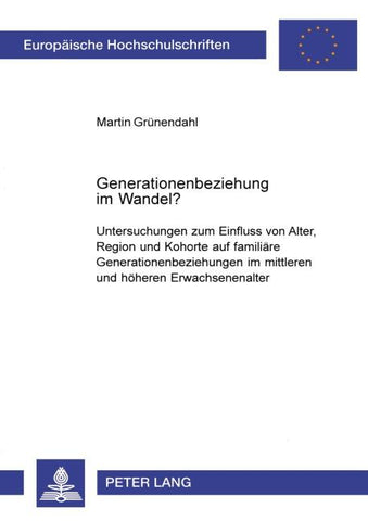Generationenbeziehung im Wandel?