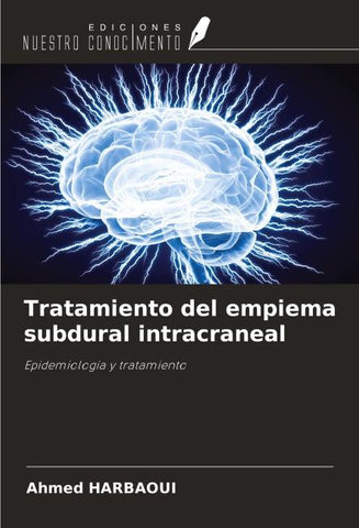 Tratamiento del empiema subdural intracraneal