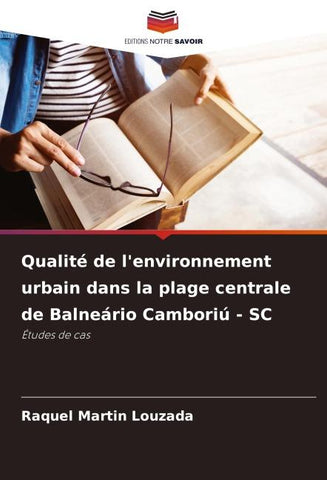 Qualité de l'environnement urbain dans la plage centrale de Balneário Camboriú - SC