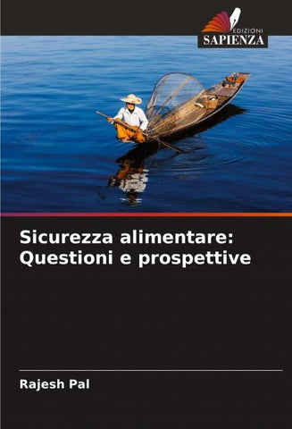 Sicurezza alimentare: Questioni e prospettive
