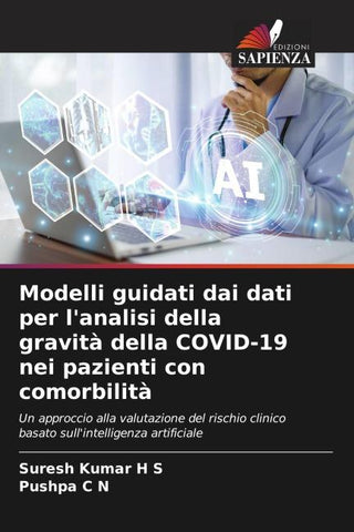Modelli guidati dai dati per l'analisi della gravità della COVID-19 nei pazienti con comorbilità