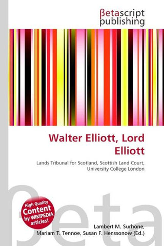 Walter Elliott, Lord Elliott