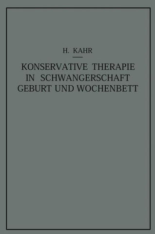 Konservative Therapie in Schwangerschaft, Geburt und Wochenbett