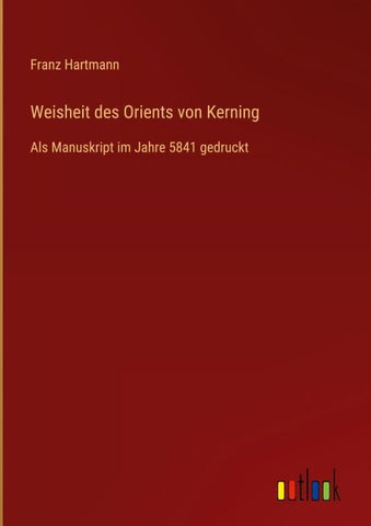 Weisheit des Orients von Kerning