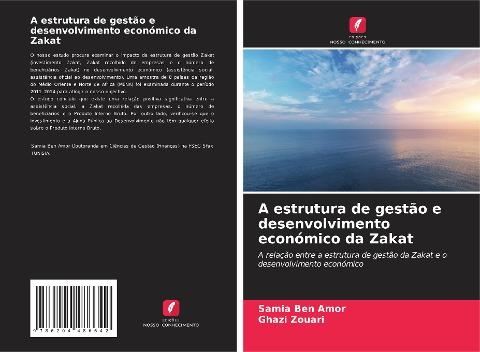 A estrutura de gestão e desenvolvimento económico da Zakat