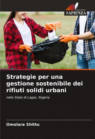Strategie per una gestione sostenibile dei rifiuti solidi urbani