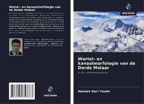 Wortel- en kanaalmorfologie van de Derde Molaar