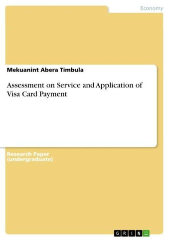 Assessment on Service and Application of Visa Card Payment