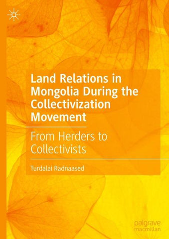Land Relations in Mongolia During the Collectivization Movement