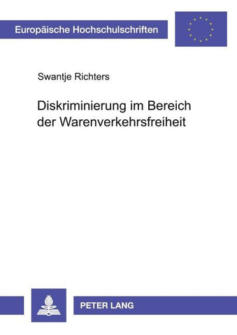 Diskriminierung im Bereich der Warenverkehrsfreiheit