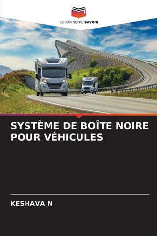 SYSTÈME DE BOÎTE NOIRE POUR VÉHICULES