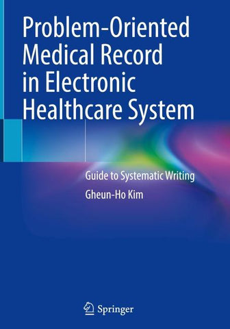Problem-Oriented Medical Record in Electronic Healthcare System