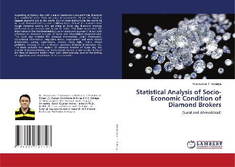 Statistical Analysis of Socio-Economic Condition of Diamond Brokers