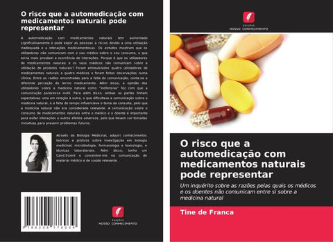 O risco que a automedicação com medicamentos naturais pode representar