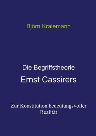 Die Begriffstheorie Ernst Cassirers