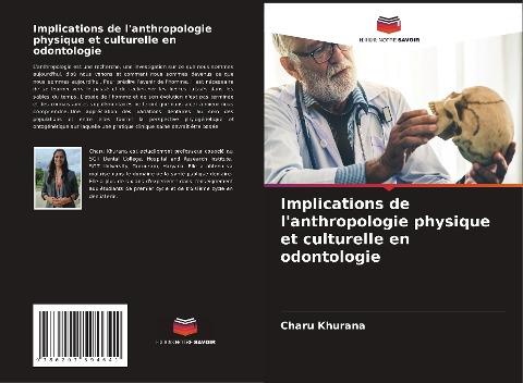 Implications de l'anthropologie physique et culturelle en odontologie