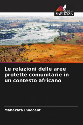 Le relazioni delle aree protette comunitarie in un contesto africano
