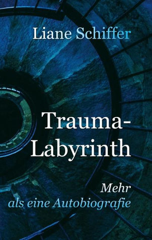 Trauma-Labyrinth