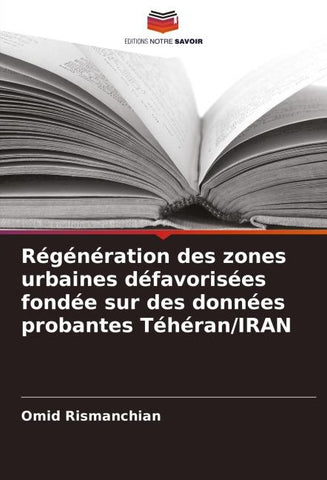 Régénération des zones urbaines défavorisées fondée sur des données probantes Téhéran/IRAN