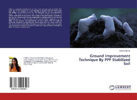 Ground Improvement Technique By PPF Stabilized Soil
