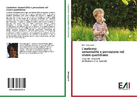 L'autismo: sensorialità e percezione nel vivere quotidiano