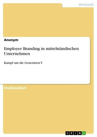 Employer Branding in mittelständischen Unternehmen
