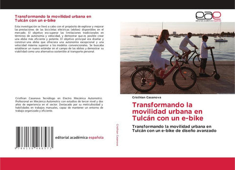 Transformando la movilidad urbana en Tulcán con un e-bike