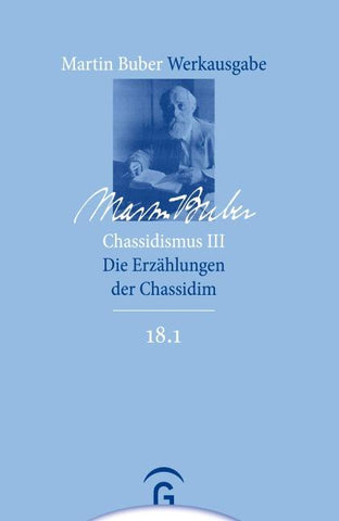 Martin Buber-Werkausgabe (MBW) / Chassidismus III