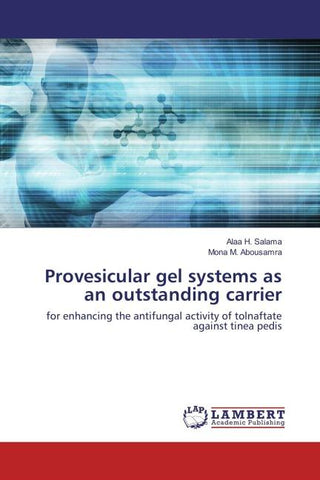 Provesicular gel systems as an outstanding carrier