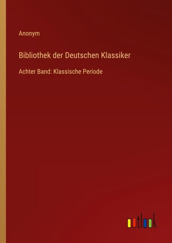 Bibliothek der Deutschen Klassiker