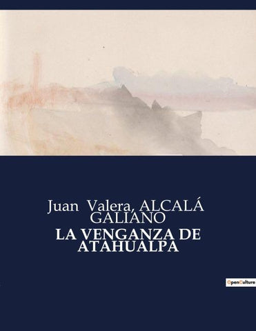 LA VENGANZA DE ATAHUALPA