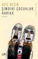 Simdiki Cocuklar Harika