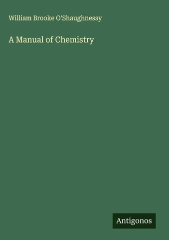 A Manual of Chemistry