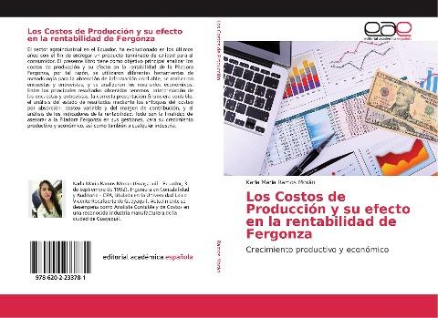 Los Costos de Producción y su efecto en la rentabilidad de Fergonza