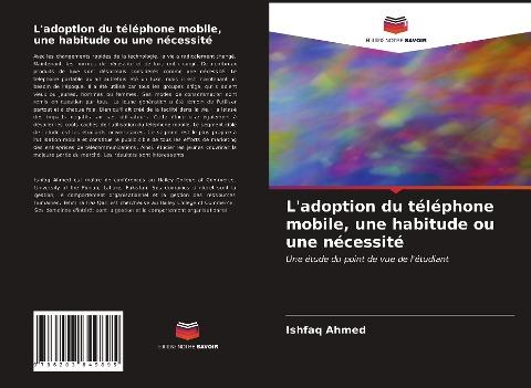 L'adoption du téléphone mobile, une habitude ou une nécessité