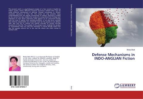 Defense Mechanisms in INDO-ANGLIAN Fiction