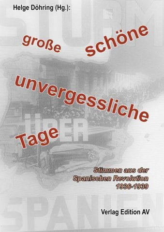 „große, schöne, unvergessliche Tage“