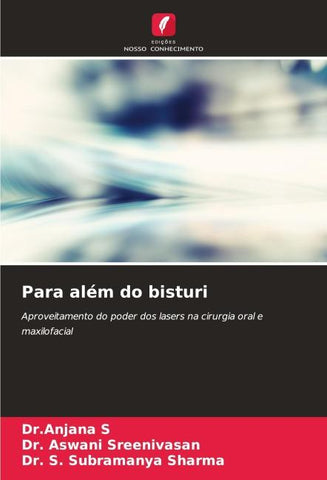 Para além do bisturi