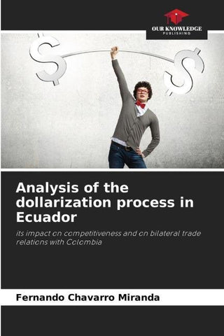 Analysis of the dollarization process in Ecuador