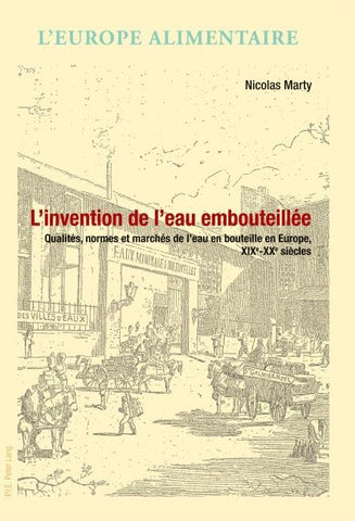 L’invention de l’eau embouteillée