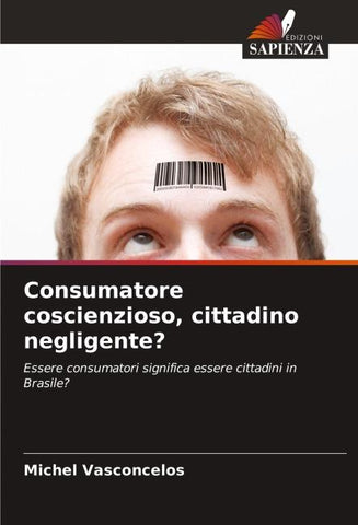 Consumatore coscienzioso, cittadino negligente?