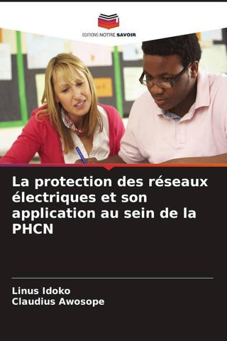 La protection des réseaux électriques et son application au sein de la PHCN