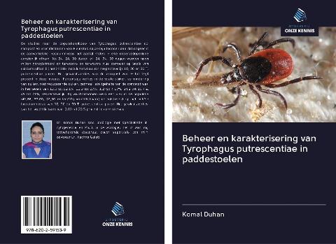 Beheer en karakterisering van Tyrophagus putrescentiae in paddestoelen