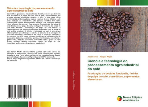 Ciência e tecnologia do processamento agroindustrial do café