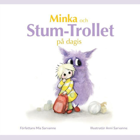 Minka och Stum-trollet på dagis