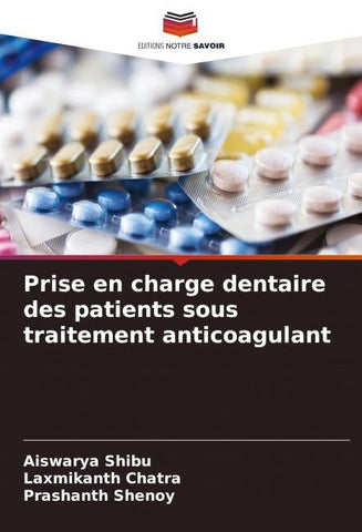Prise en charge dentaire des patients sous traitement anticoagulant