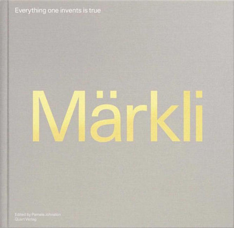 Peter Märkli – Everything one invents is true
