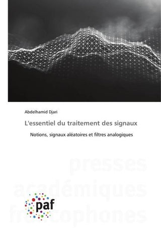 L'essentiel du traitement des signaux