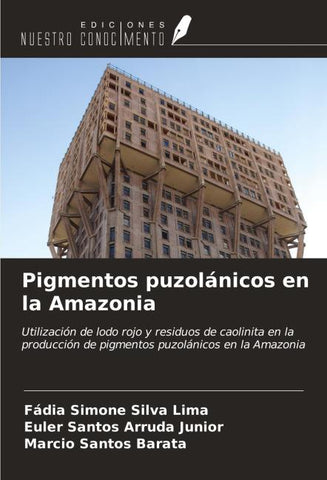 Pigmentos puzolánicos en la Amazonia
