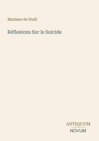 Réflexions Sur le Suicide